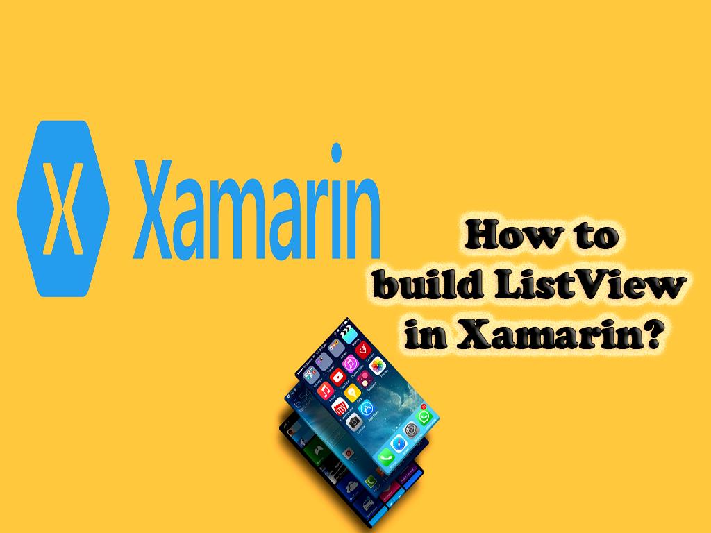 There are many items and elements in the applications that are made, and these items can also be used to do different things. As mentioned, the graphical user interface is very important build ListView in Xamarin