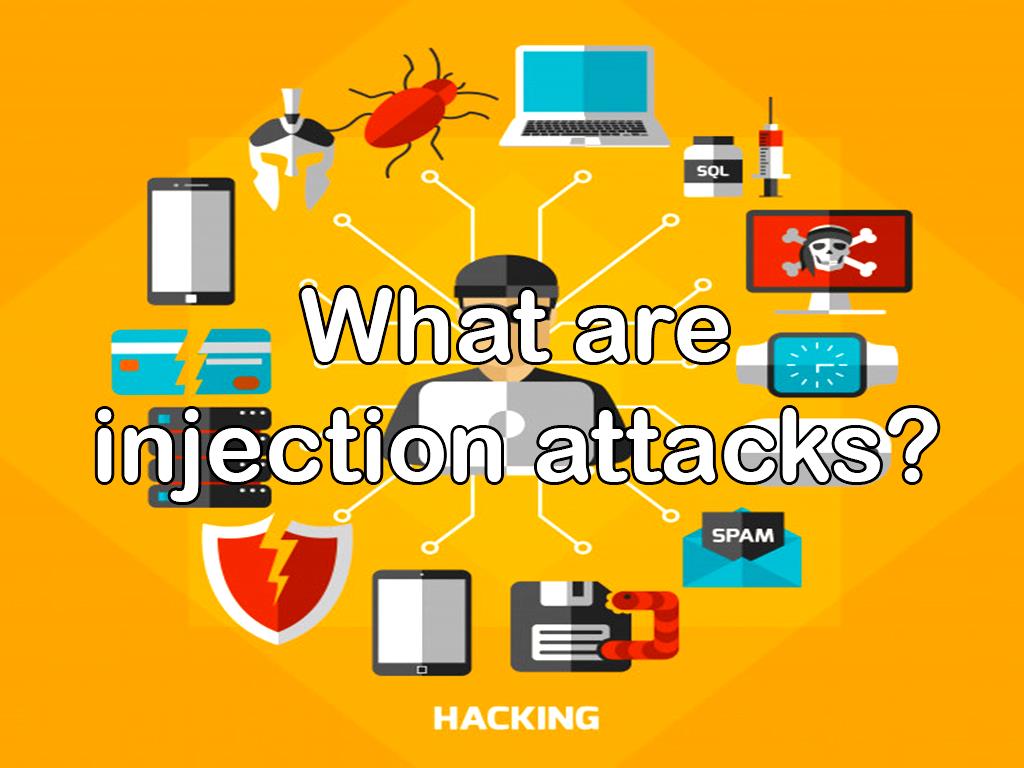 what-are-injection-attacks