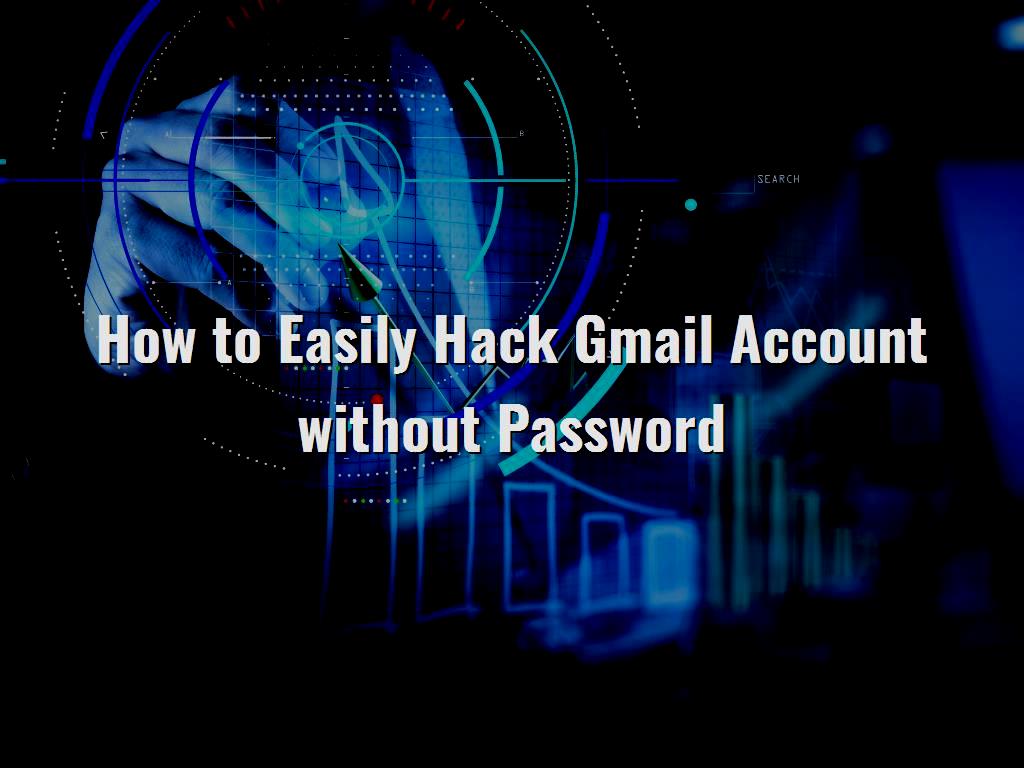 gmail account hacker