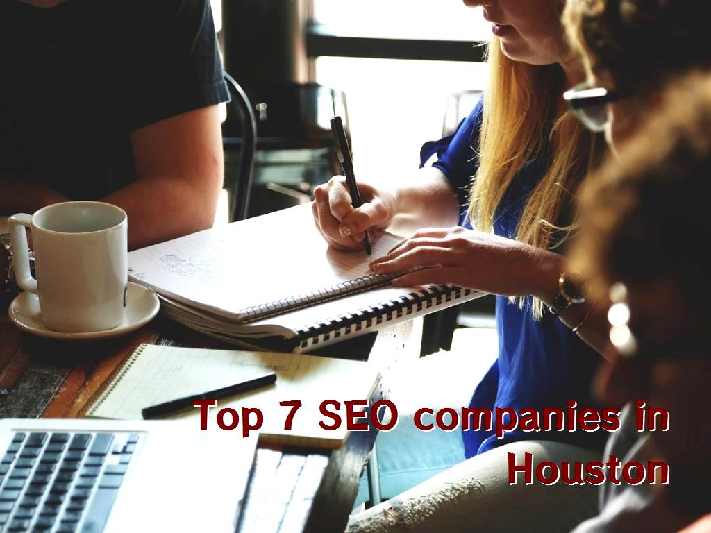 Top 7 SEO companies in Houston