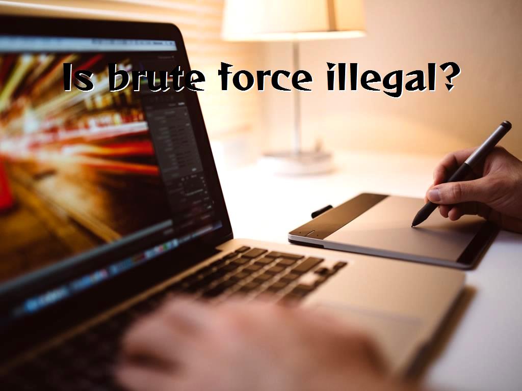 Brute force is one of the illegal hacking operations that even a novice hacker can do, but it can have irreparable damages and consequences, which we want to describe in this article. Is brute force illegal